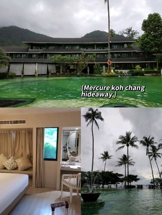 Mercure Koh Chang Hideaway – ฟีลกู้ดที่เกาะช้าง