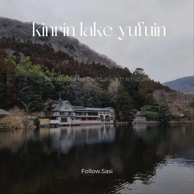 เดินเล่นทะสาบญี่ปุ่น 🏞 Kinrin Lake Yufuin