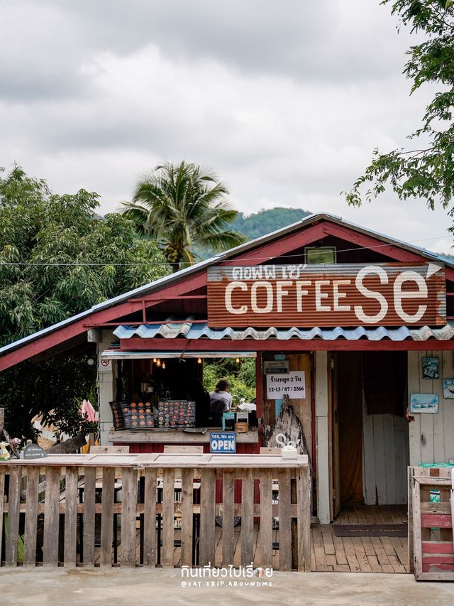 Coffee SE'🍃🌧️ ร้านกาแฟริมน้ำท่ามกลางภูเขา