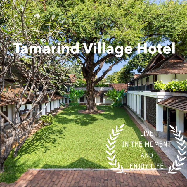 Tamarind Village Hotel🌳