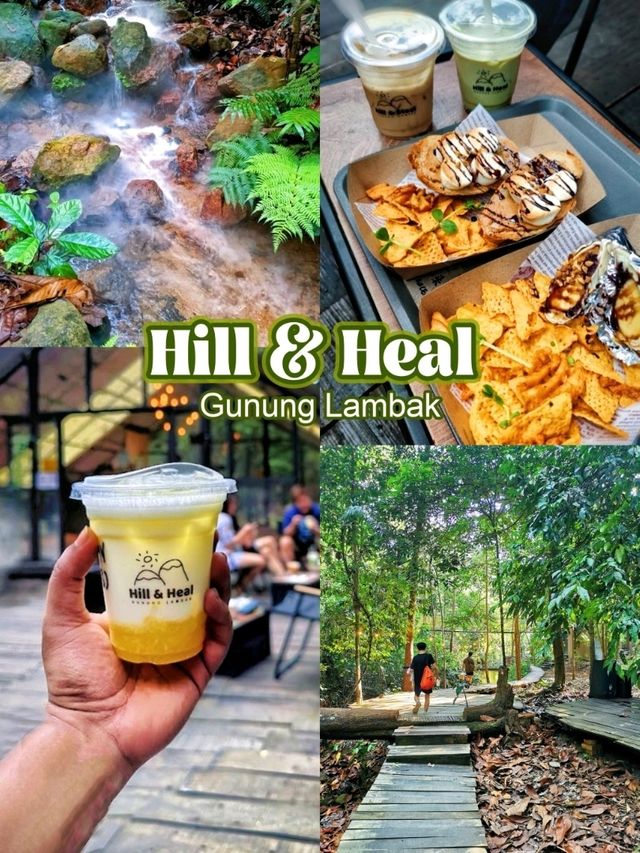 Hill & Heal, a hidden cafe in Gunung Lambak, Kluang ☕