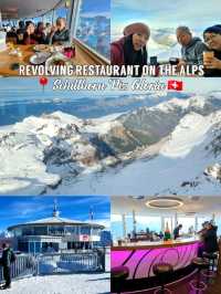 🇨🇭 Revolving Restaurant on the Alps