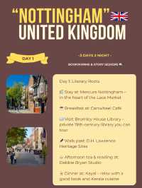 Nottingham itinerary 🤎