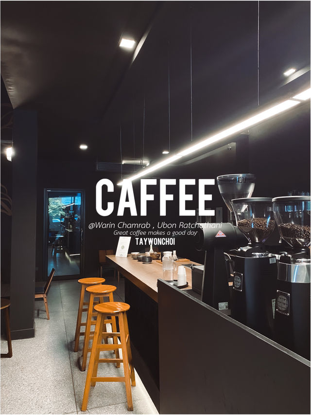 CAFFEE WARIN CHAMRAP , UBON RATCHATHANI 