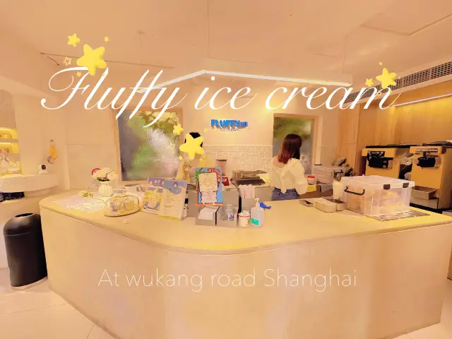 Fluffy ice cream ที่เซี่ยงไฮ้