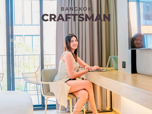 ไปพักกันที่ Craftsman Bangkok Hotel