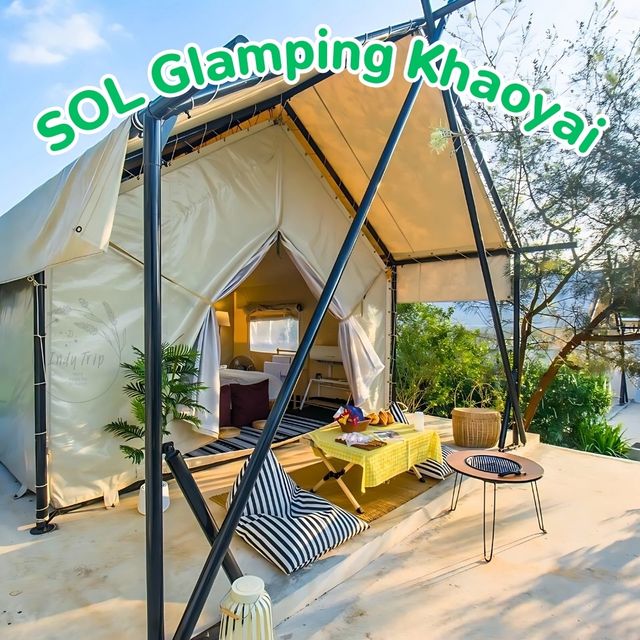 🏔 SOL Glamping Khaoyai พาร่างกายไปฮิลใจ
