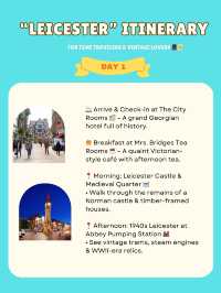 Leicester itinerary 