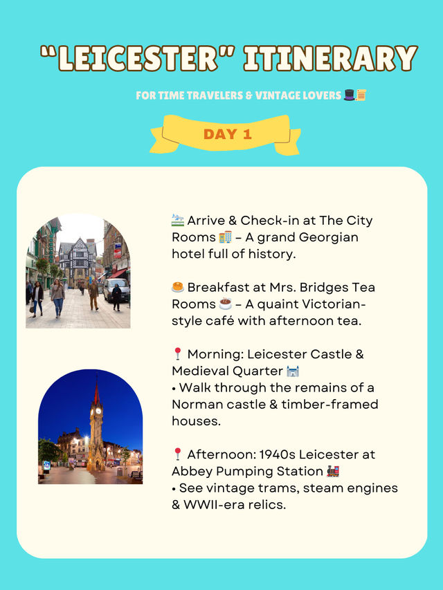 Leicester itinerary 