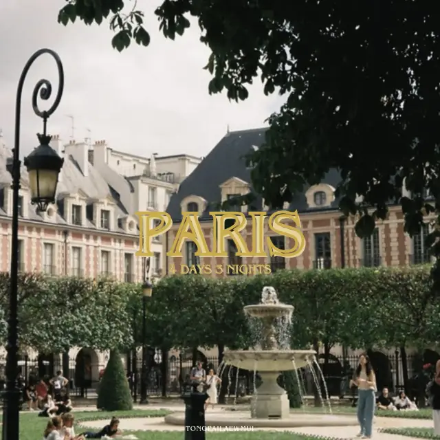 A Heartwarming 4-Day 3-Night Paris Trip