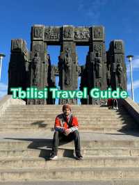 Tbilisi Travel Guide: From Historic Landmarks to Hidden Gems