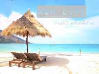 🌴✨ เที่ยว “เกาะหลีเป๊ะ” เกาะที่เปิดตลอดปี! 🌤️🏝️