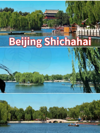 The Ultimate Shichahai Guide: Stroll Hutongs, Enjoy Lake Views, and Experience Authentic Old Beijing