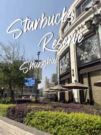 Starbucks Reserve Roastery เซี่ยงไฮ้