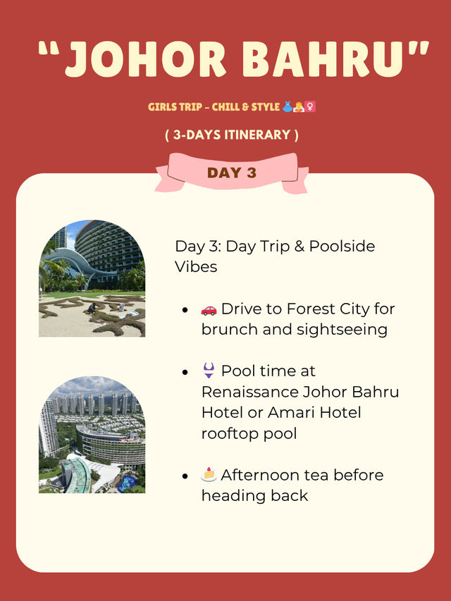  Johor Bahru Itinerary :Girls Trip – Chill & Style 🥰