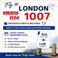 London Awaits! ✈️ From RM1,007 with Baggage & Meals Included