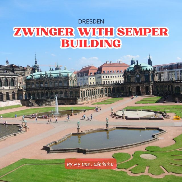 Zwinger with Semper building, Dresden