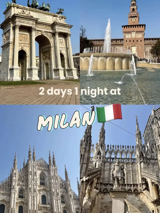 🇮🇹Milan Itinerary for 2 days 1 night