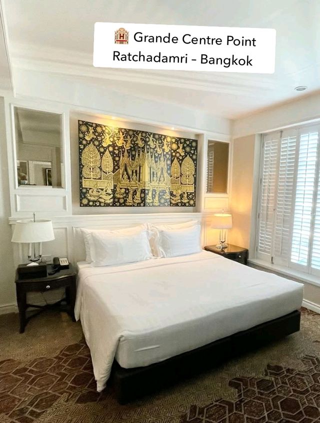 🏨 Grande Centre Point Ratchadamri – Bangkok Bliss in Every Detail 🌆✨