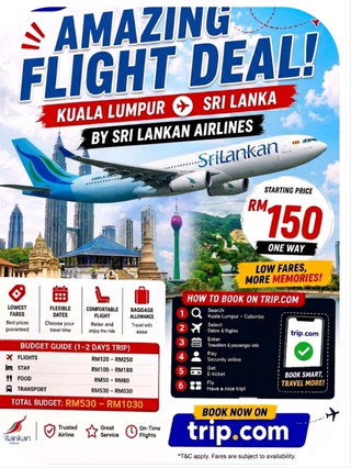  KUALALUMPUR TO SRI LANKA DEAL – FLY WITH SRI LANKAN AIRLINES ✈️🇲🇾➡️🇱🇰

Dreaming of an international trip on a budget? 🌍✨
Now fly from Kuala Lumpur to Sri Lanka for just RM 150 ONLY! 😍💸

✈️ Fly with SriLankan Airlines
✔️ Comfortable & trusted airline 💺
✔️ Smooth journey with great service 🌟
✔️ Perfect for a quick getaway

🌴 Why Sri Lanka?
· Stunning beaches & tropical vibes 🌊
· Famous scenic train rides 🚆
· Tea gardens & lush mountains 🌿
· Rich culture & heritage sites 🏛️

💥 Deal Highlights:
✔️ Super low fare – RM 150 😱
✔️ Limited-time offer ⏳
✔️ Best for budget travelers

📅 Don’t miss out—book now before prices go up!

✈️ Travel smart, spend less, and explore more 💙

#srilankanairlines  #flightdeal  #cheapflights  #srilankatrip  #traveldeals  #budgettravel  #wanderlust #travel2026 