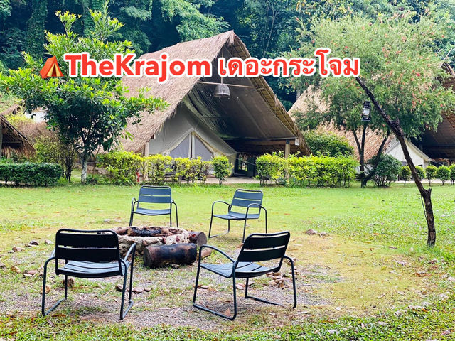 ⛺️TheKrajom เดอะกระโจม แก่งกระจาน เพชรบุรี 