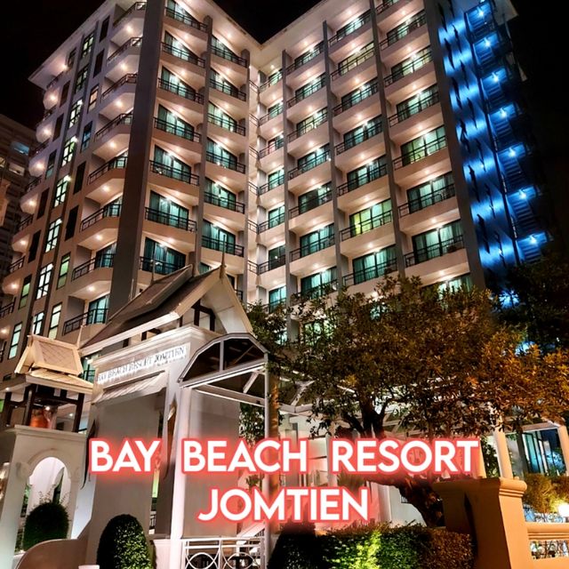 พักริมหาดจอมเทียน...BAY BEACH RESORT JOMTIEN