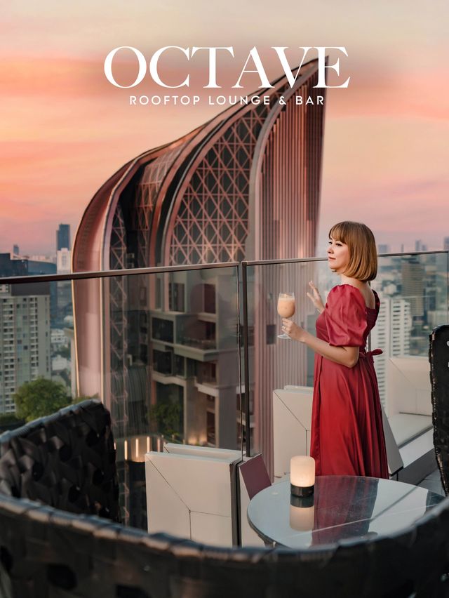 Octave Rooftop รูฟท็อปชมวิวปัง 360 ย่านสุขุมวิท