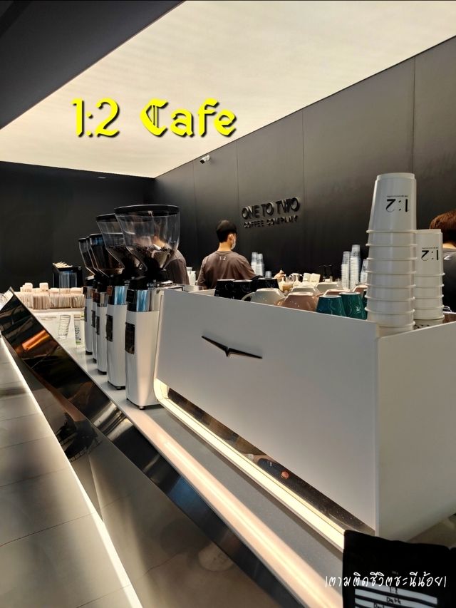 🍵1:2 Cafe