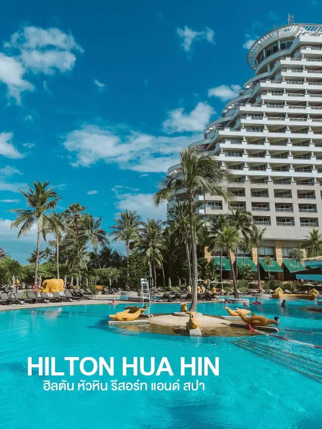 Hilton Hua Hin Resort and Spa