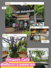 Cafe amzonสาขาวิวปัง ที่ต้องมาเชคอิน นครนายก