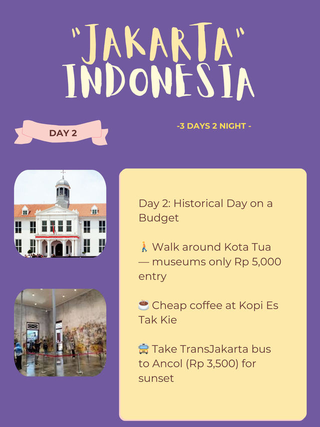 🇮🇩 Jakarta Itinerary 3days