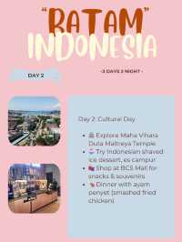 🇮🇩 Batam Itinerary 2: Culture & Food 🍜🏯
