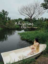 Whispering cafe’ เสียงกระซิบจากธรรมชาติ 