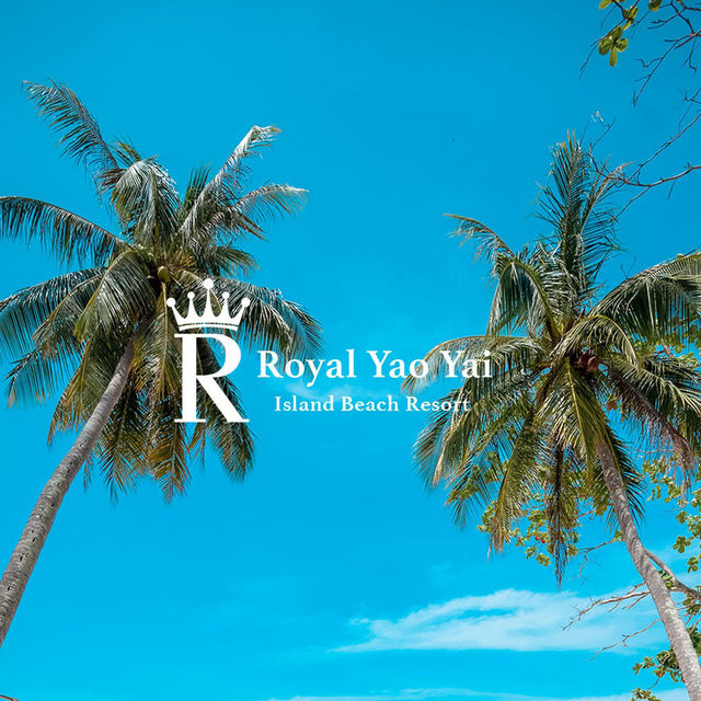 ROYAL YAO YAI ISLAND BEACH RESORT เกาะยาวใหญ่ พังง