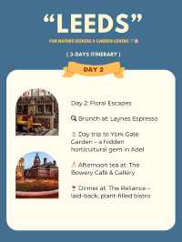 Leeds 3-days itinerary 