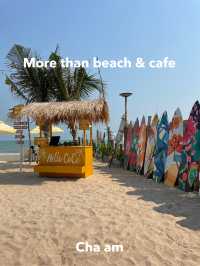 More than beach and cafe ชะอำ