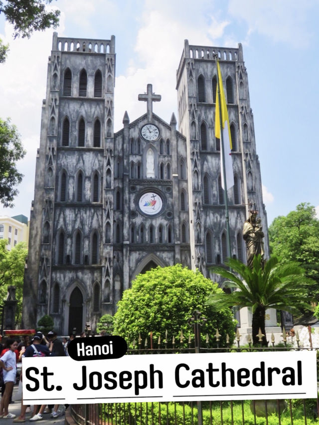 ⛪✨ St. Joseph Cathedral – มหาวิหารกลางกรุงฮานอย ✨⛪ ⛪✨ St. Joseph Cathedral – มหาวิหารกลางกรุงฮานอย ✨⛪