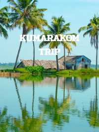 KUMARAKOM TRIP
