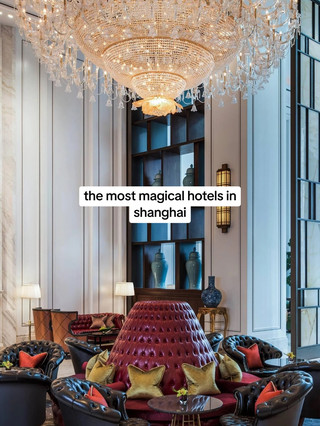✨ 5 Magical Hotels to Stay at in Shanghai