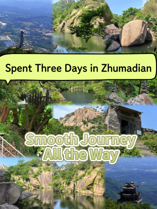 Stayed in Zhumadian for three days with no disappointments