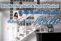 Blu Monkey Hub & Hotel Phuket