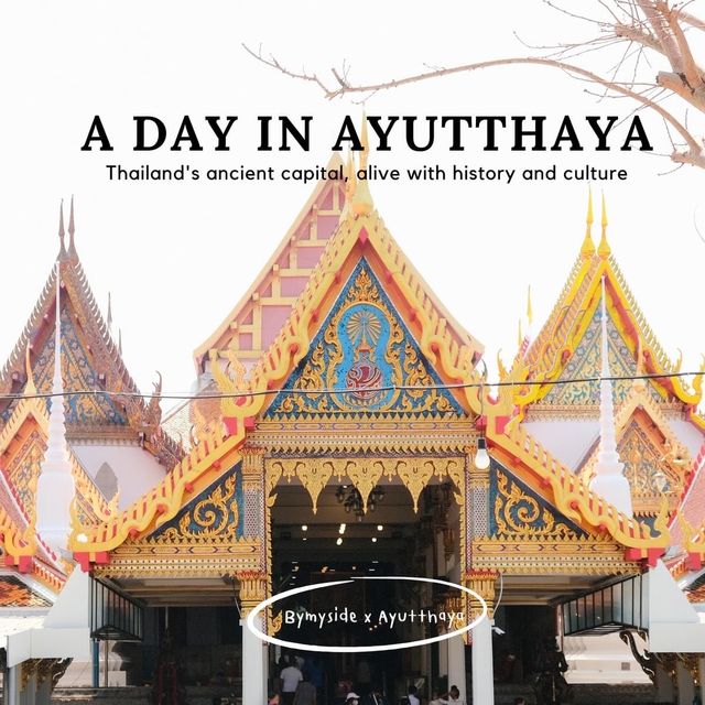 One day trip in Ayutthaya 😇