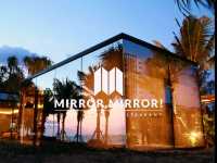 มาพักบรรยากาศริมทะเลที่ Mirror mirror 
