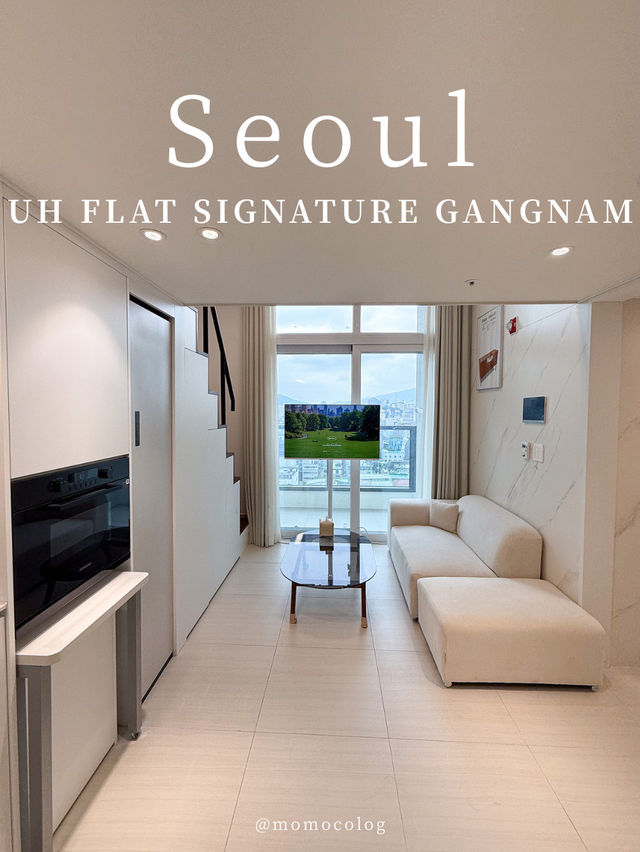 UH FLAT SIGNATURE GANGNAM｜韓国・江南