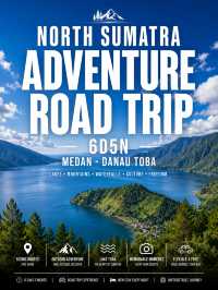 Medan - Danau Toba : North Sumatra Adventure Road Trip 6D5N