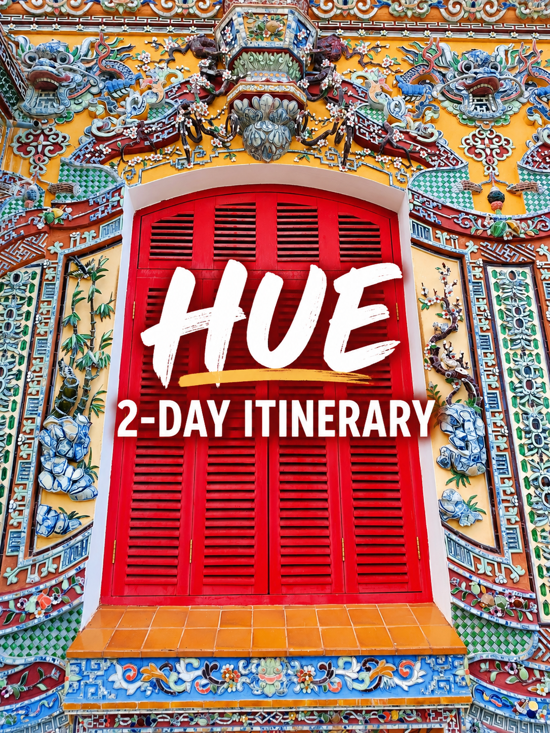 Perfect 2-Day Hue Itinerary 🇻🇳