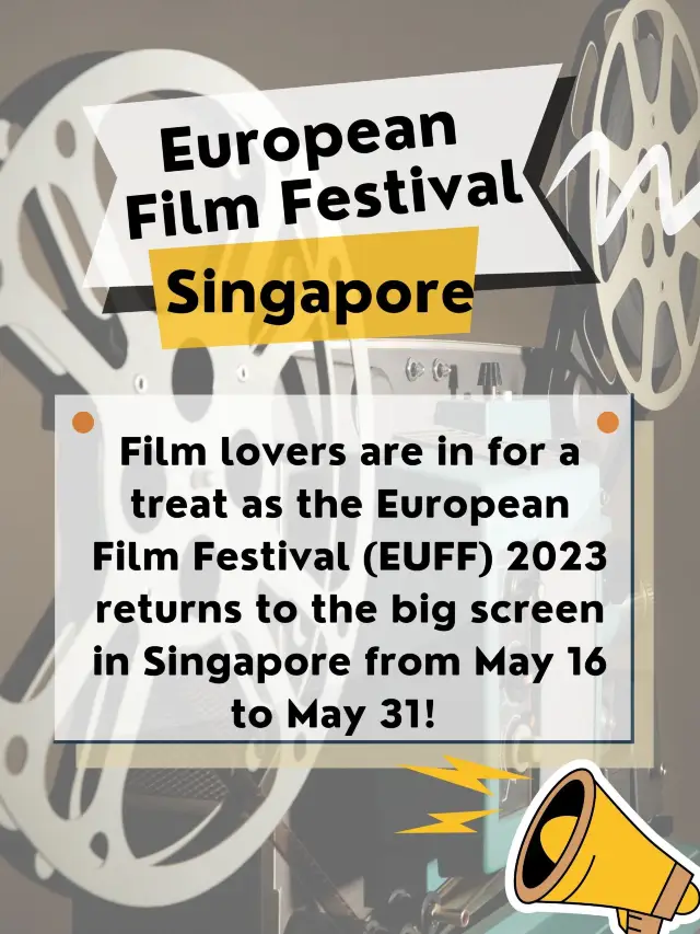 Singapore hosts European Film Festival 2023 🎬