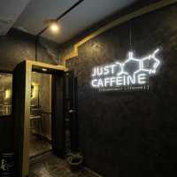 JUST CAFEINE