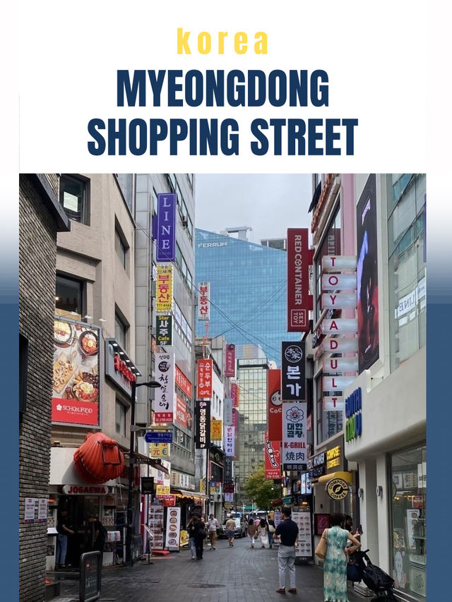 🛍️ Myeongdong Shopping Street 