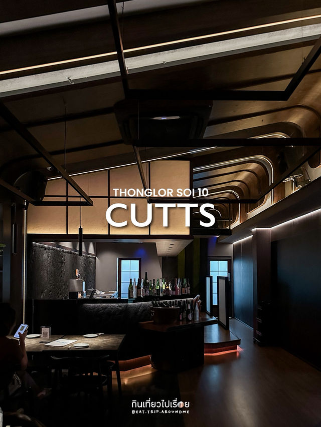 CUTTS ร้านอาหารญี่ปุ่นที่มาเปิดสาขาใหม่ที่ทองหล่อ